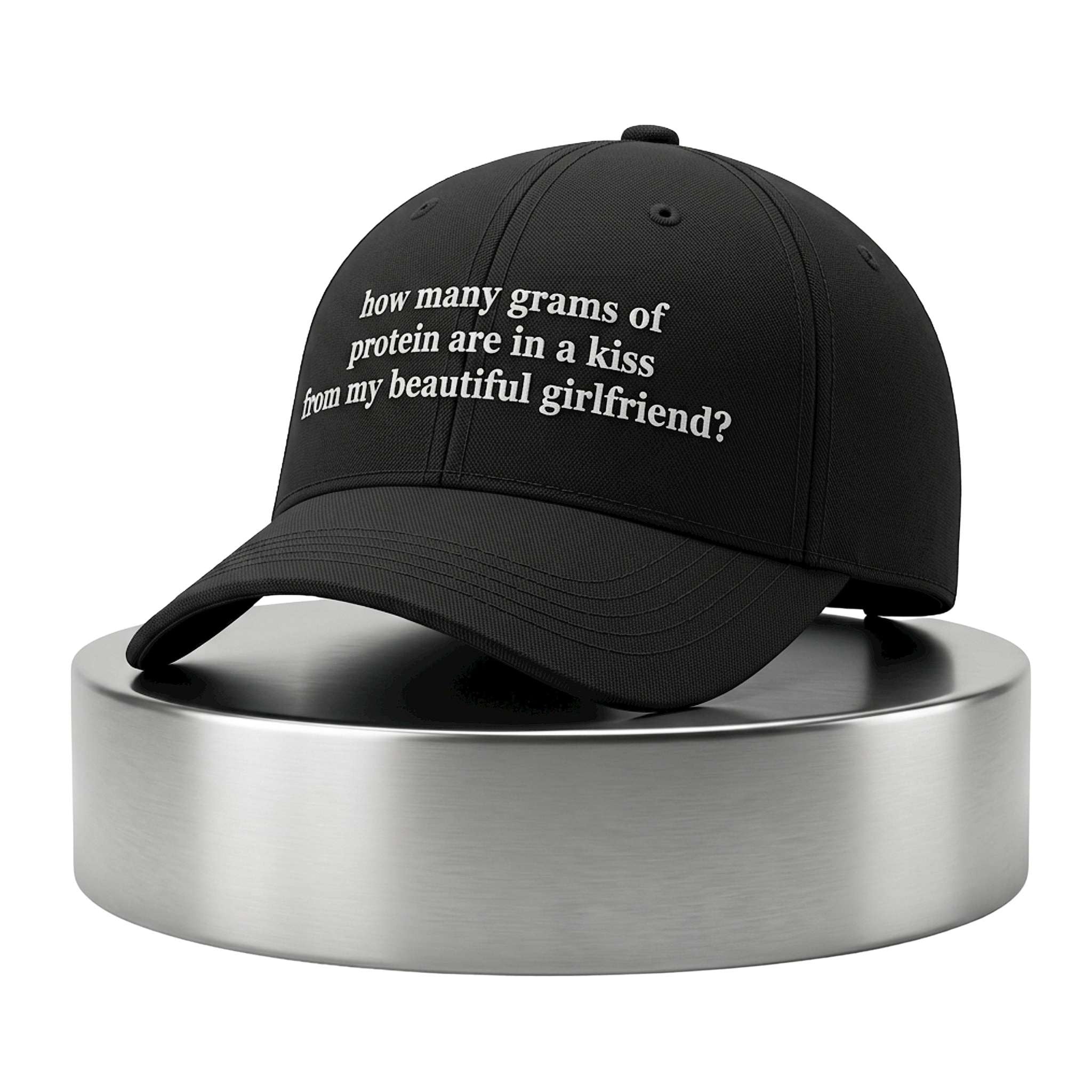 How Many Grams Of Protein Are In A Kiss From My Beautiful Girlfriend Hat Embroidered Him Gifts - Merchluma