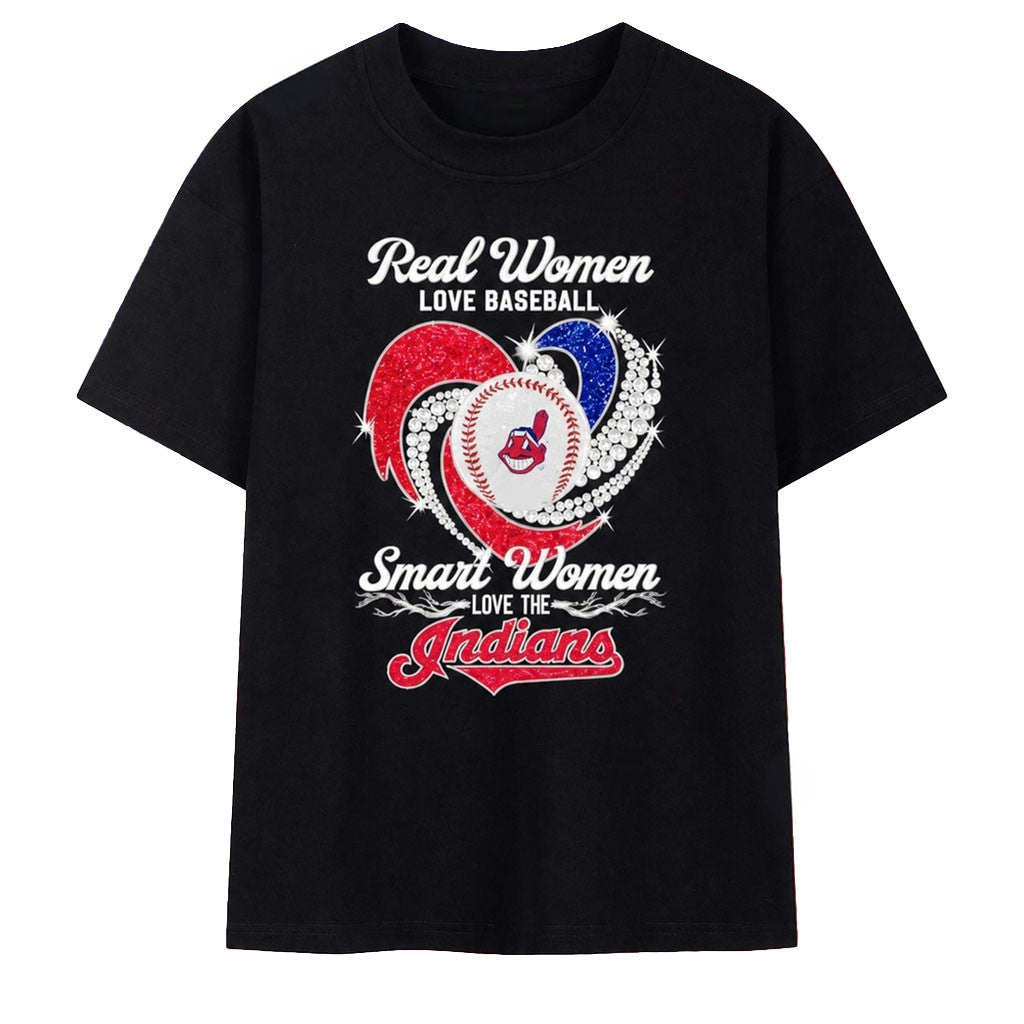 Real Women Love Baseball and Smart Women Love The Cleveland Indians Shirt Gifts For Baseball Fans - Merchluma