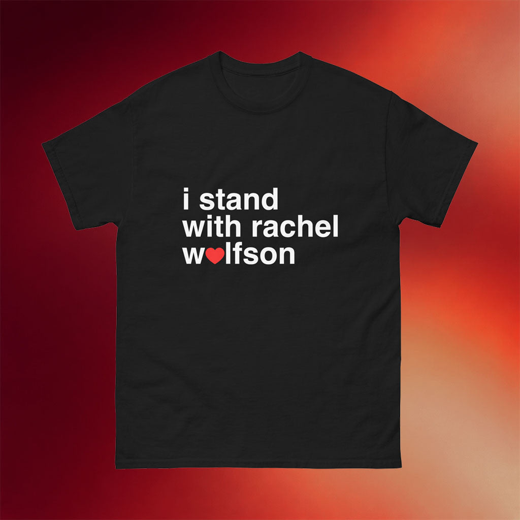 Rachel Wolfson Merch 2026 I Stand With Rachel T-Shirt Present For Comedian Fans - Merchluma