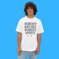 Nobody Watches Women's Sports Shirt White Unique Gift For Brothers - Merchluma