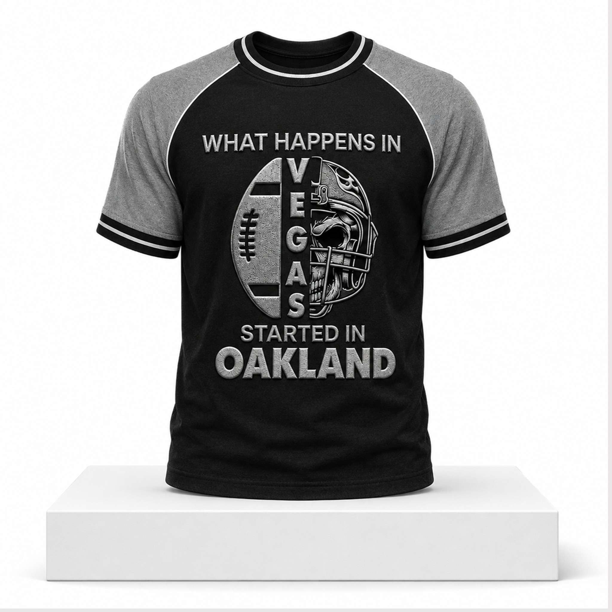 Raiders What Happens In Vegas Started In Oakland 2026 Shirt Raiders Merch Football Fan Gifts - Merchluma