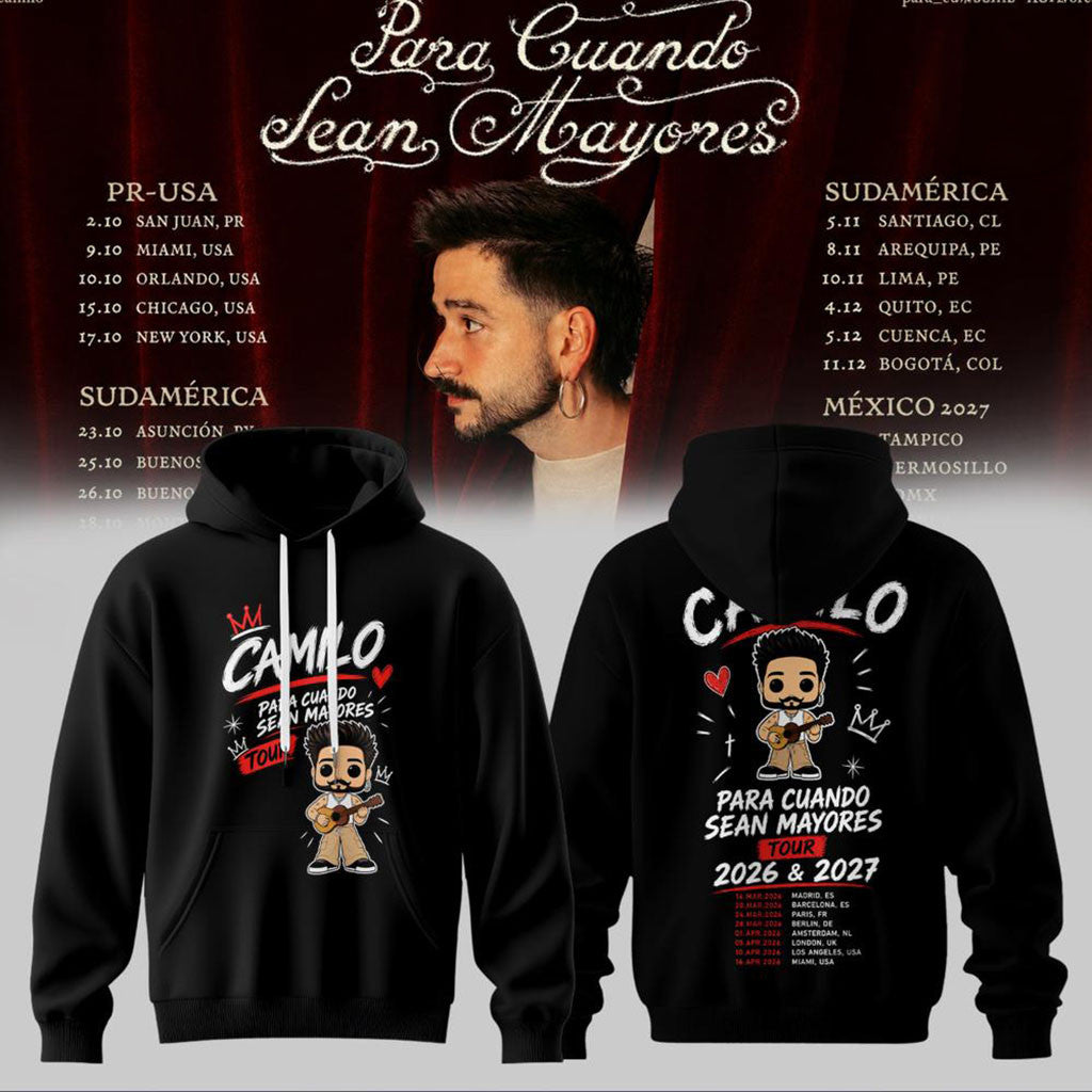 Camilo Para Cuando Sean Mayores World Tour 2026 Hoodie Camilo Merch Gift For Music Lovers - Merchluma