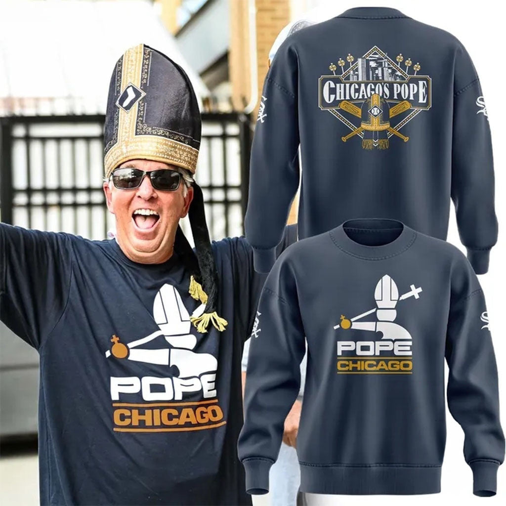 Chicago White Sox Chicago Pope 2026 Sweatshirt White Sox Merch Best Gift For Baseball Fans - Merchluma