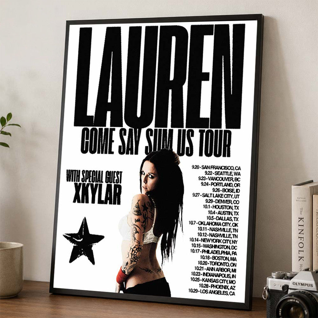 Lauren Come Say Sum US Tour 2026 Schedule Dates Poster Lauren Merch Wall Art Decor - Merchluma