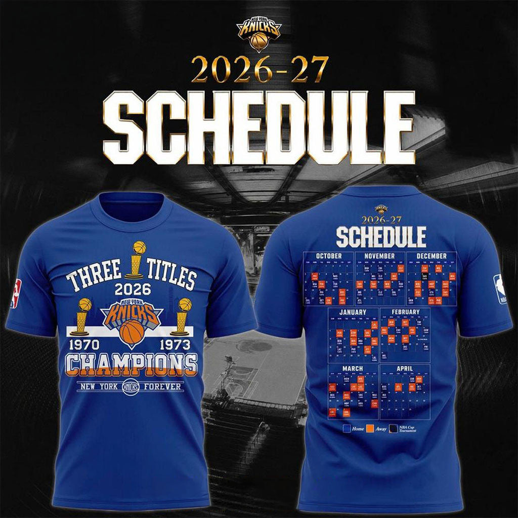 New York Knicks Champions 2026-2027 Season Schedule T-Shirt NY Knicks Merch Basketball Fan Gear - Merchluma
