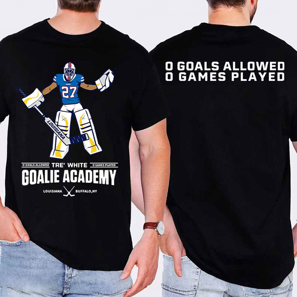 Tre White Goalie Academy 0 Goals Allowed 0 Games Played T-Shirt Funny Gift For Hockey Fans - Merchluma
