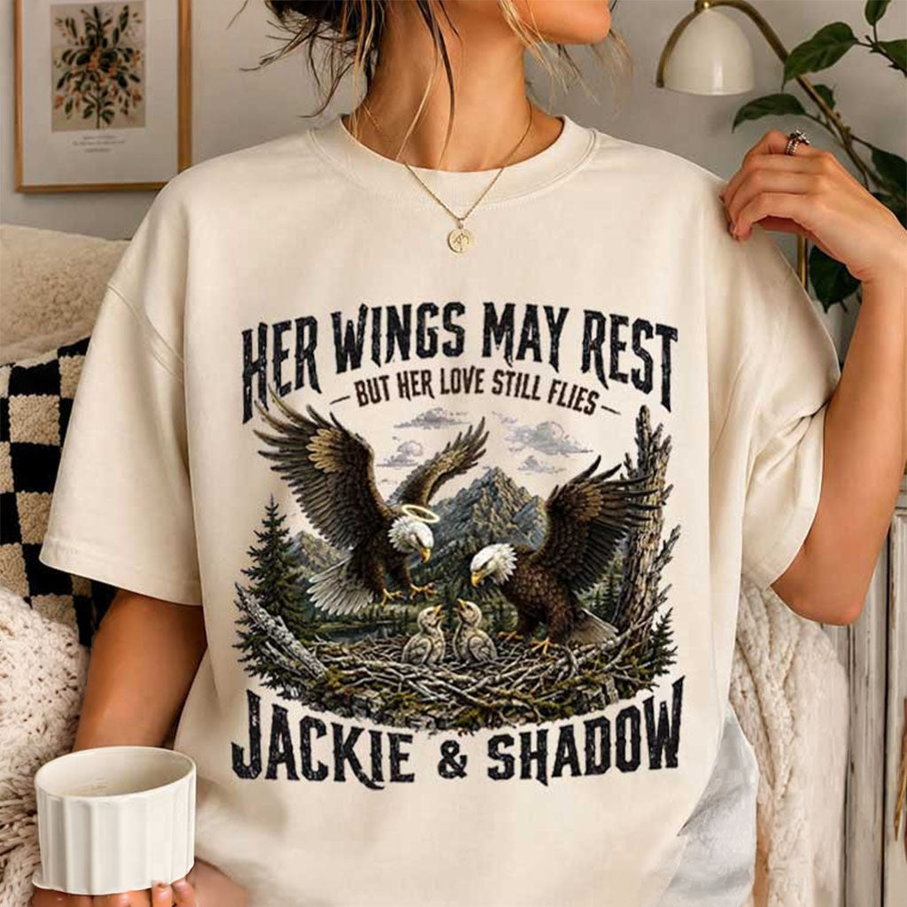 Her Wings May Rest But Her Love Still Flies Jackie And Shadow Memorial T-Shirt Gifts For Fans - Merchluma