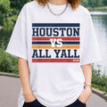 Houston Vs All Y'all Fish Bayou City T-Shirt Best Gifts For Houston Lovers - Merchluma
