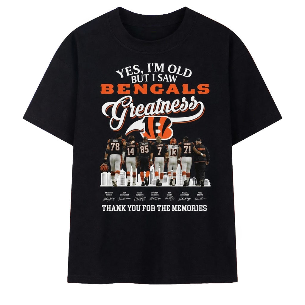 Yes I'm Old But I Saw Cincinnati Bengals Greatness Memories 2026 T-Shirt Bengals Merch - Merchluma