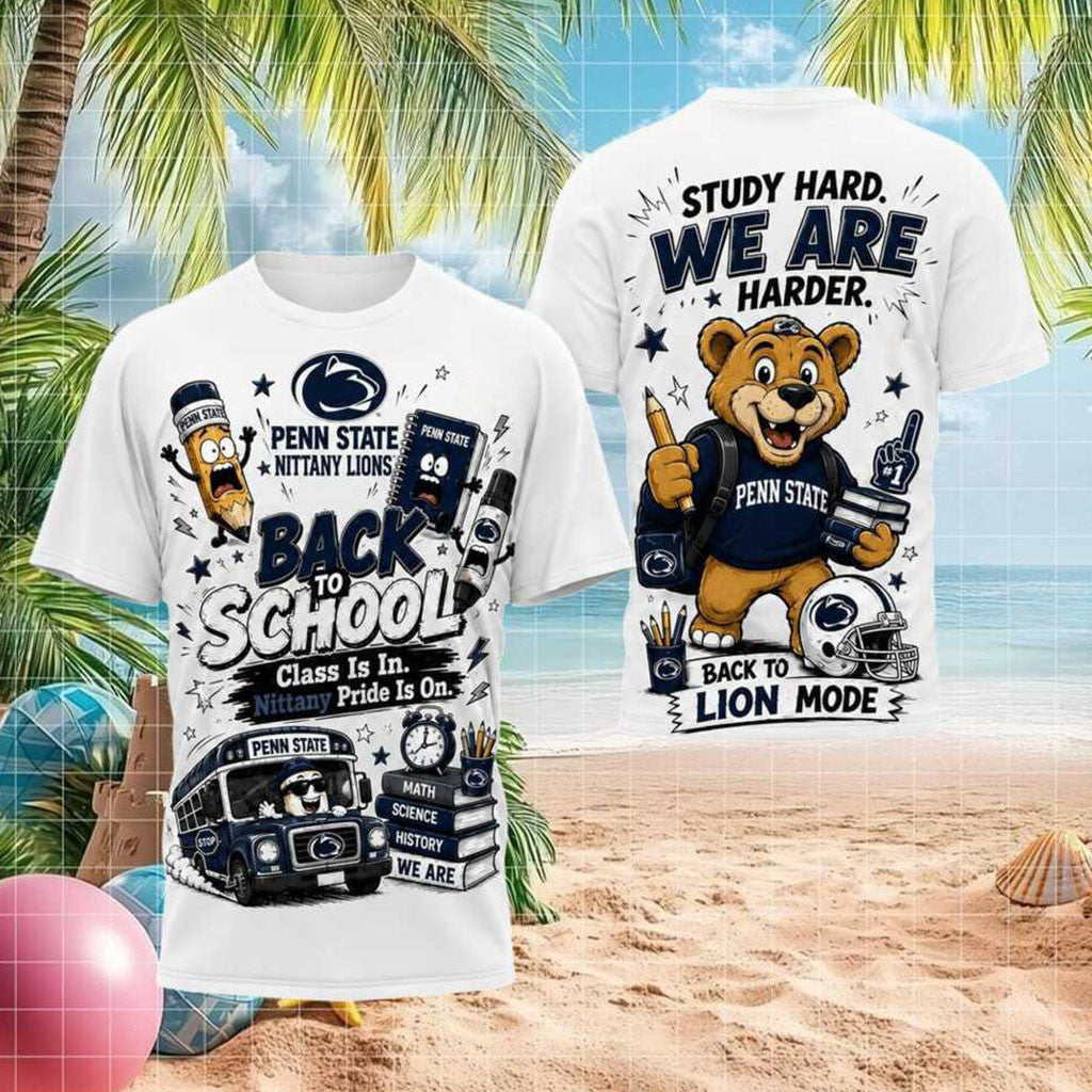 Penn State Nittany Lions Mascot Back To School Mode Shirt Lions Merch Presents For Dad - Merchluma