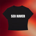 Hazheart Merch 2026 Sex Haver Baby Tee Black Unique Gift For Sisters - Merchluma