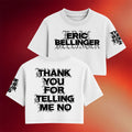 Eric Bellinger Merch 2026 Thank You For Telling Me No Cropped T-Shirt Gifts For Her - Merchluma