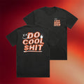 CboysTV Merch 2026 Do Cool Shit T-Shirt Life Wide Open Merch Present For Brothers - Merchluma