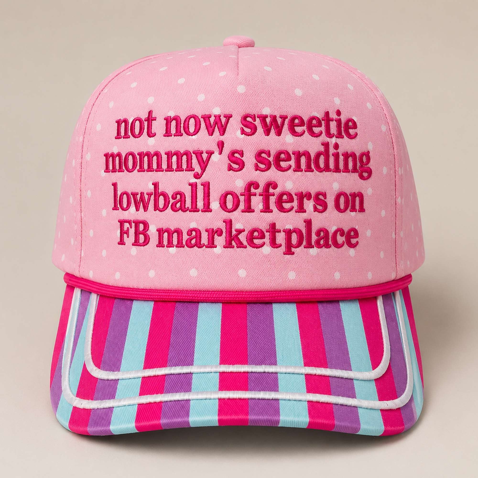 Not Now Sweetie Mommy's Sending Lowball Offers On FB Marketplace Hat Embroidered Gifts Ideas - Merchluma