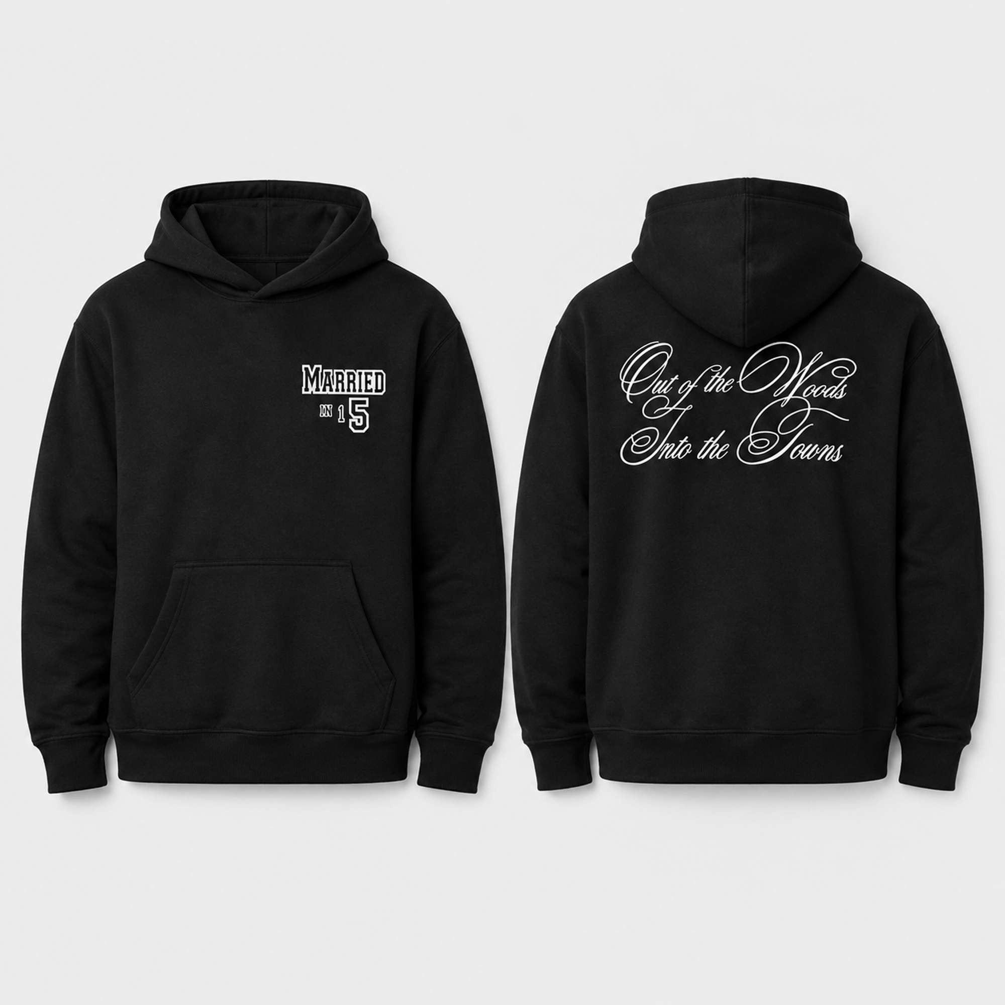 Married In 15 Out Of The Woods Into The Towns Hoodie Gift Idea For Brothers - Merchluma