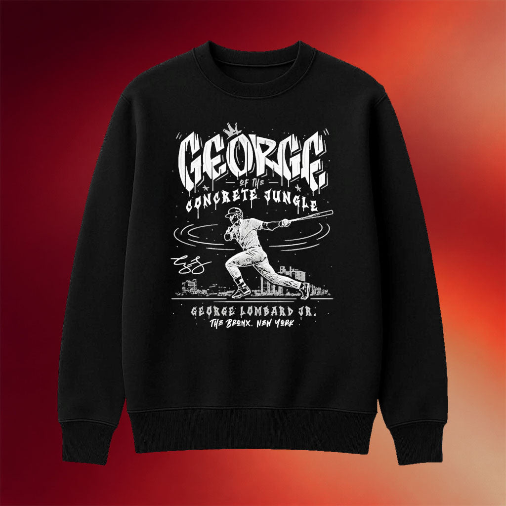 George Of The Concrete Jungle George Lombard Jr The Bronx Sweatshirt Gifts For Baseball Fans - Merchluma