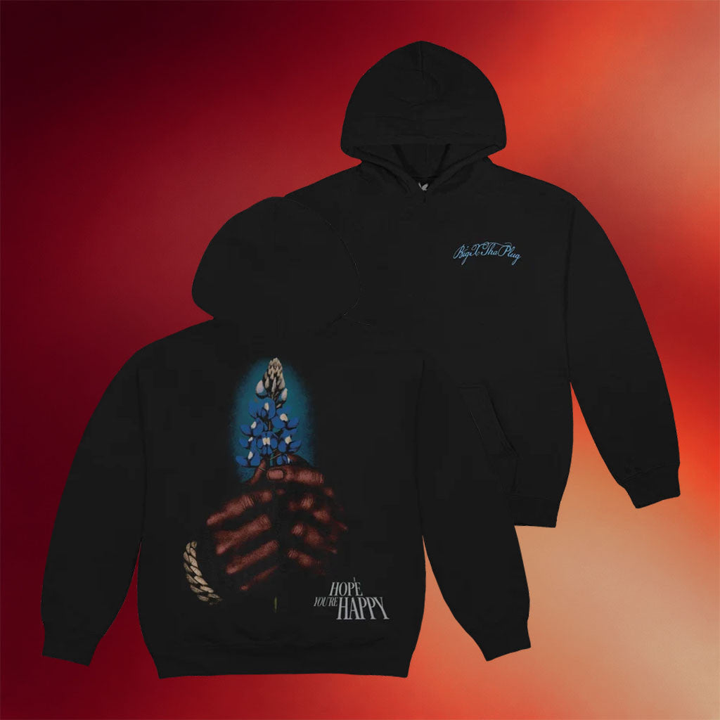 Big X The Plug Merch 2026 I Hope You're Happy Hoodie Gift For Dudes - Merchluma