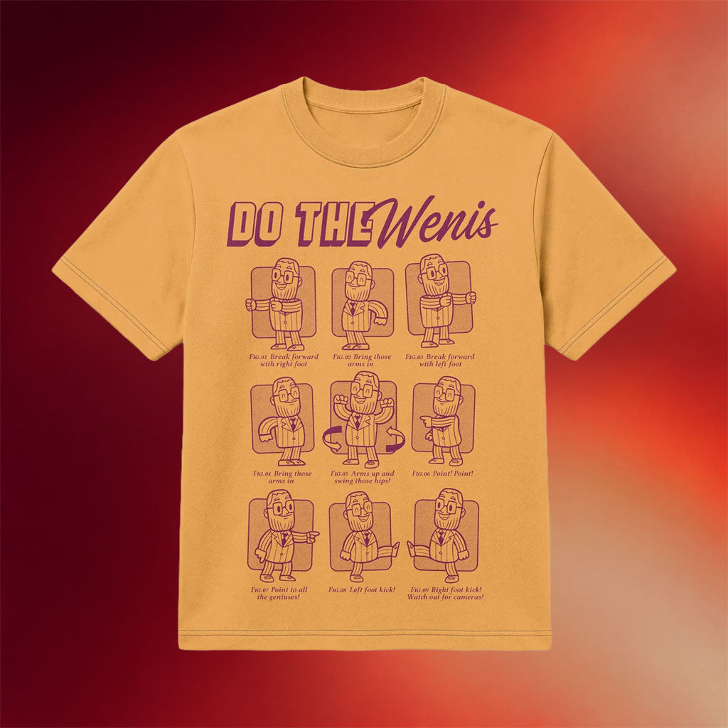 Dropout Merch 2026 Do The Wenis T-Shirt Game Changer Merch Unique Gift For Friends - Merchluma