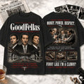 Goodfellas Mafia Culture T-Shirt Money Power Respect Shirt Best Gifts For Movie Fans - Merchluma