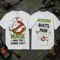 Ghostbusters Nurse Who You Gonna Call Night Shift Shirt Halloween Apparel Gift For Nurse - Merchluma