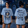 Coraline Nurse Not All Heroes Wear Capes T-Shirt Coraline Merch Halloween Gift Ideas - Merchluma