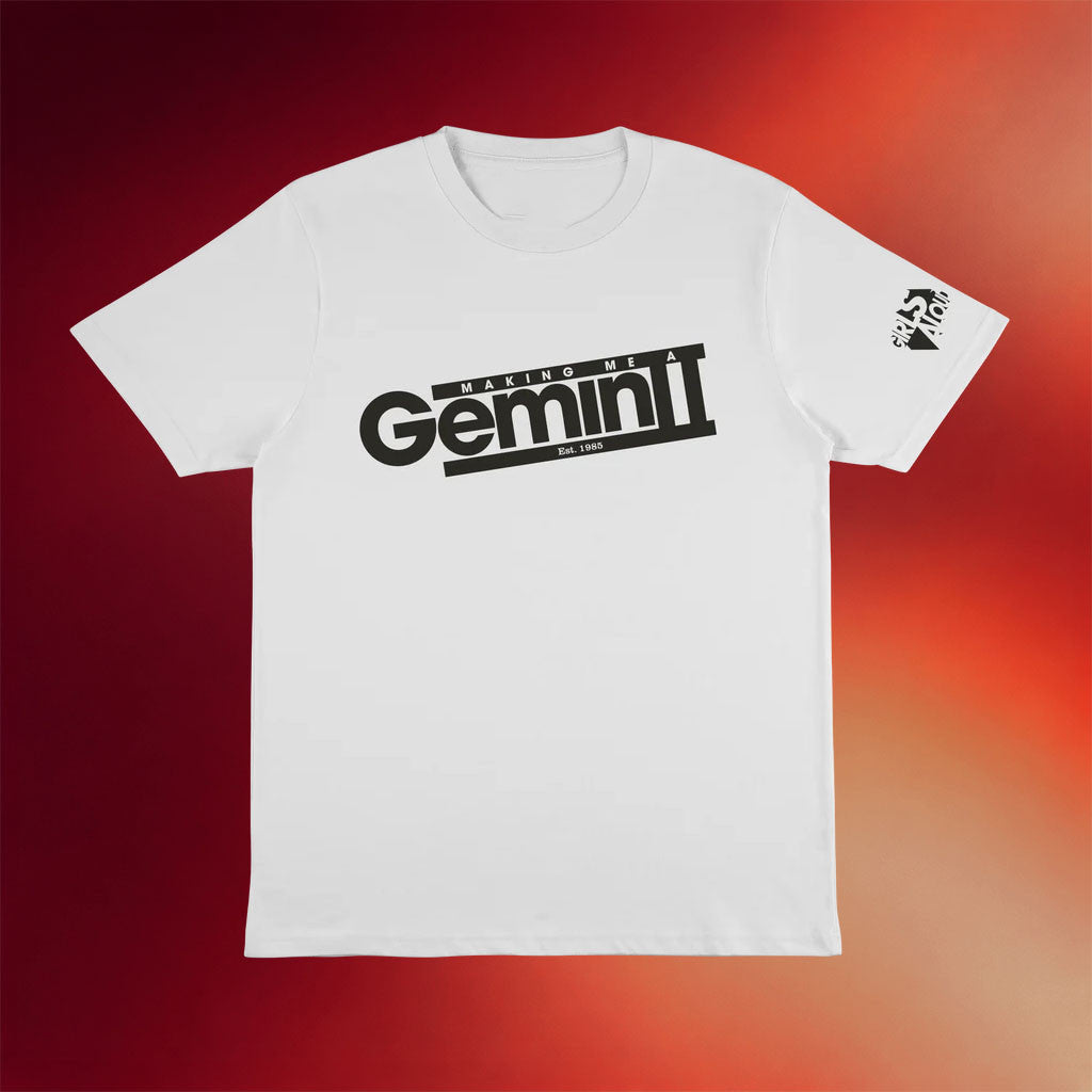 Girls Aloud Merch 2026 Nadine Slogan White T-Shirt Making Me A Gemini Shirt Gift For Pop Fans - Merchluma
