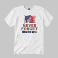Never Forget That I'm Gay Shirt Pride LGBTQ Gay T-Shirt Gifts For Friends
