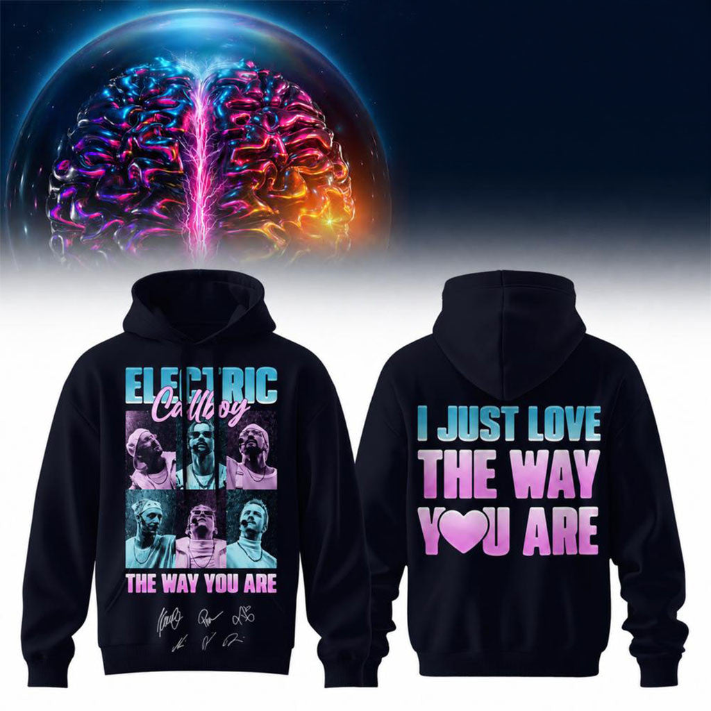 Electric Callboy Merch Tanzneid World Tour 2026 Hoodie I Just Love The Way You Are Hoodie