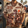 Cleveland Browns Too Old Too Care Hawaiian Shirt Cleveland Browns Merch Football Fan Gifts