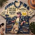 Michigan Wolverines Mascot Hawaiian Shirt Too Old Too Care Aloha Shirt Michigan Wolverines Merch