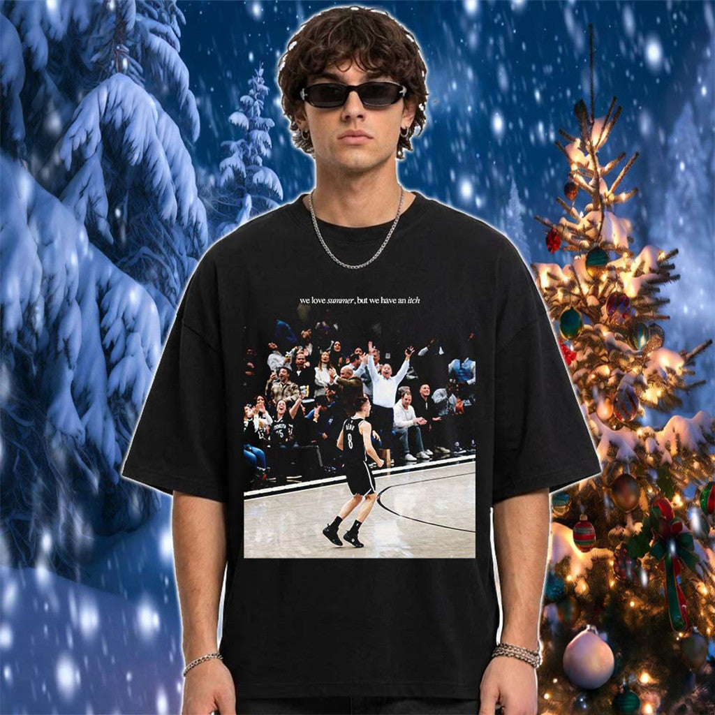 Egor Demin Brooklyn Nets We Love Summer But We Have An Itch T-Shirt Brooklyn Nets Merch
