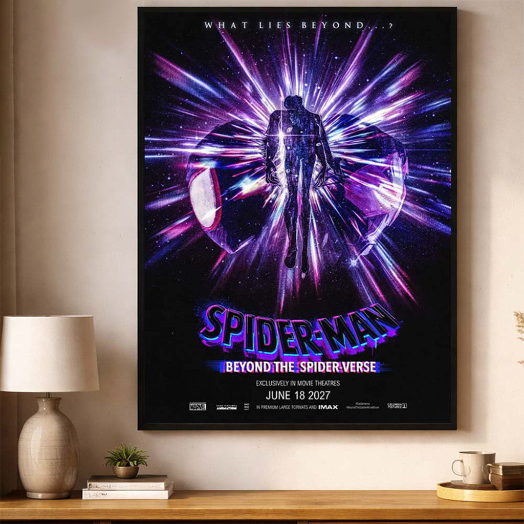 Spider Man Beyond The Spider Verse What Lies Beyond In Movie Theaters June 18 2027 Poster Decor