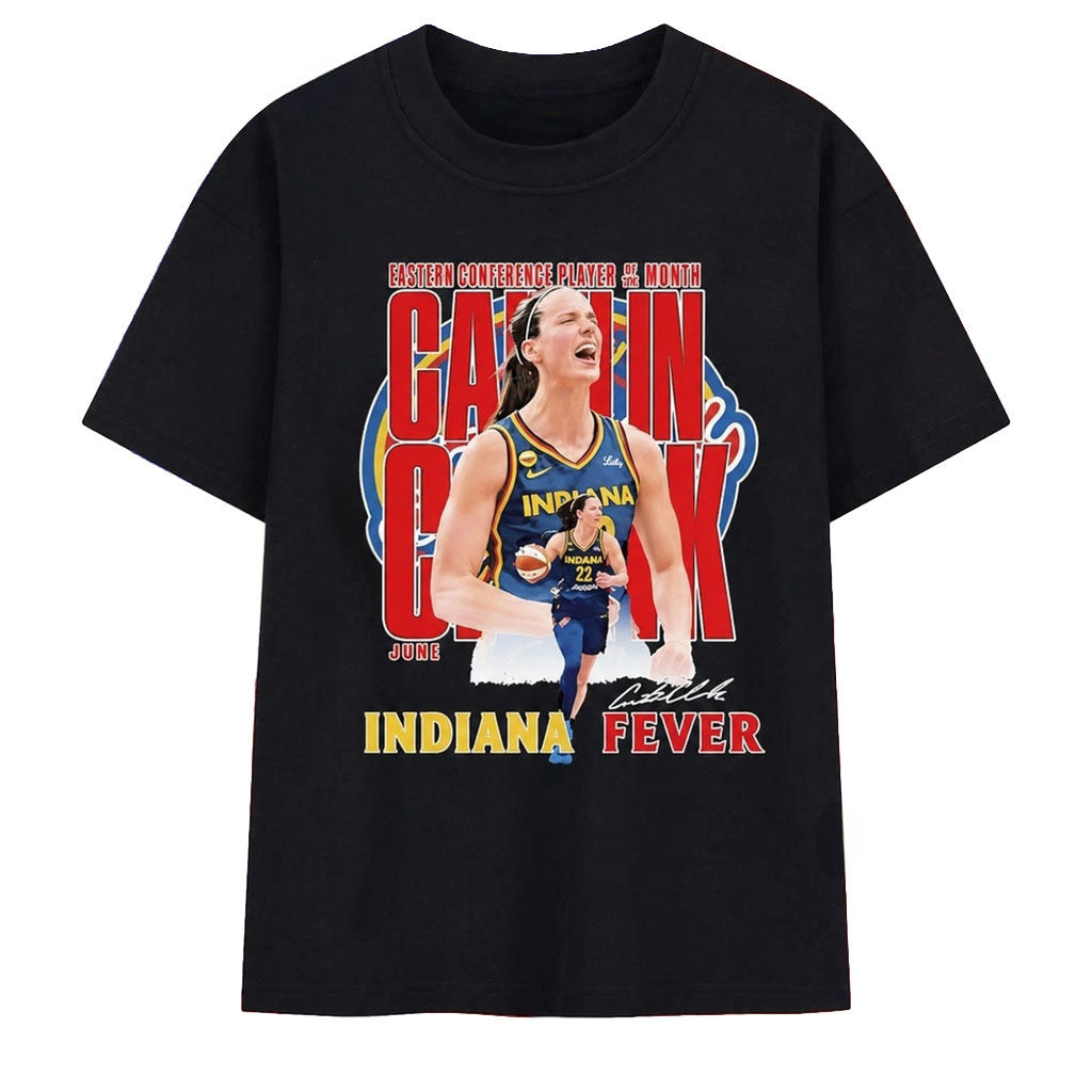 Caitlin Clark Indiana Fever Eastern Conference Player Of The Month Signed T-Shirt Fan Merch