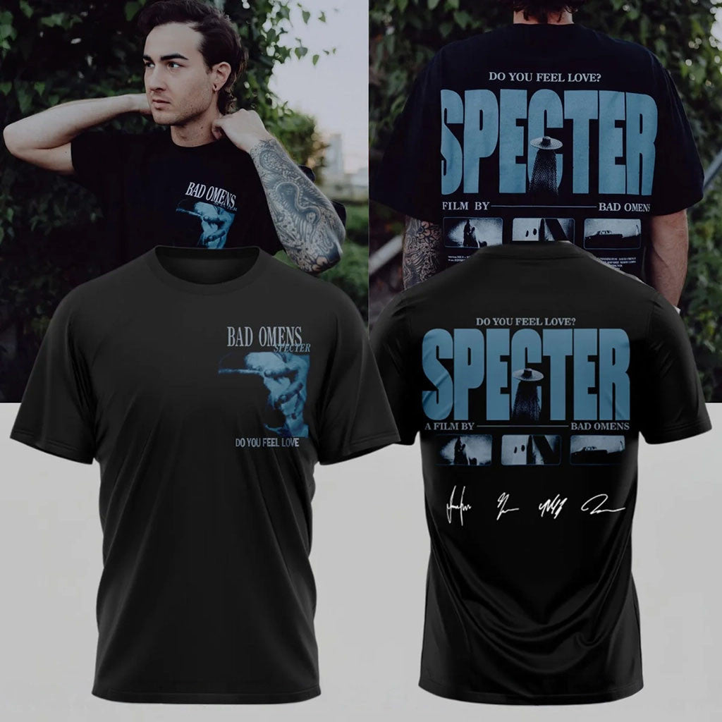Bad Omens Merch 2026 Do You Feel Love T-Shirt Specter Shirt Gift Ideas For Band Fans