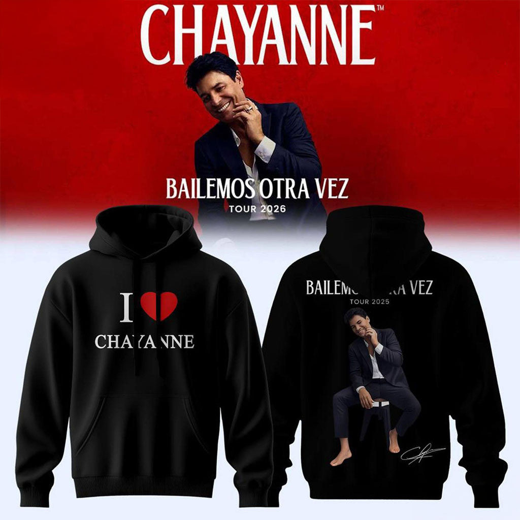 Chayanne I Love Chayanne Bailemos Otra Vez Tour 2026 Black Hoodie Chayanne Merch Gifts For Him