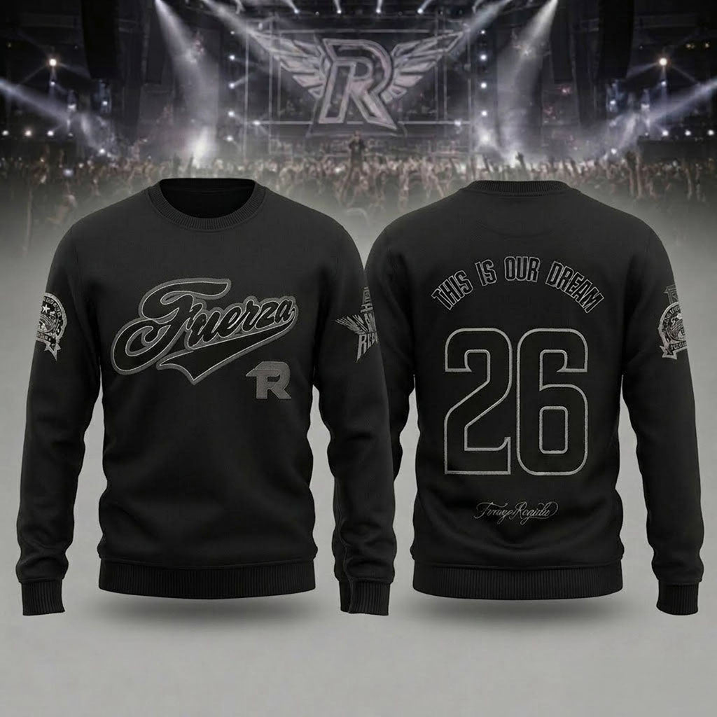 Black Fuerza Regida 2026 This Is Our Dream Tour Sweatshirt Fuerza Regida Merch Brother Gifts