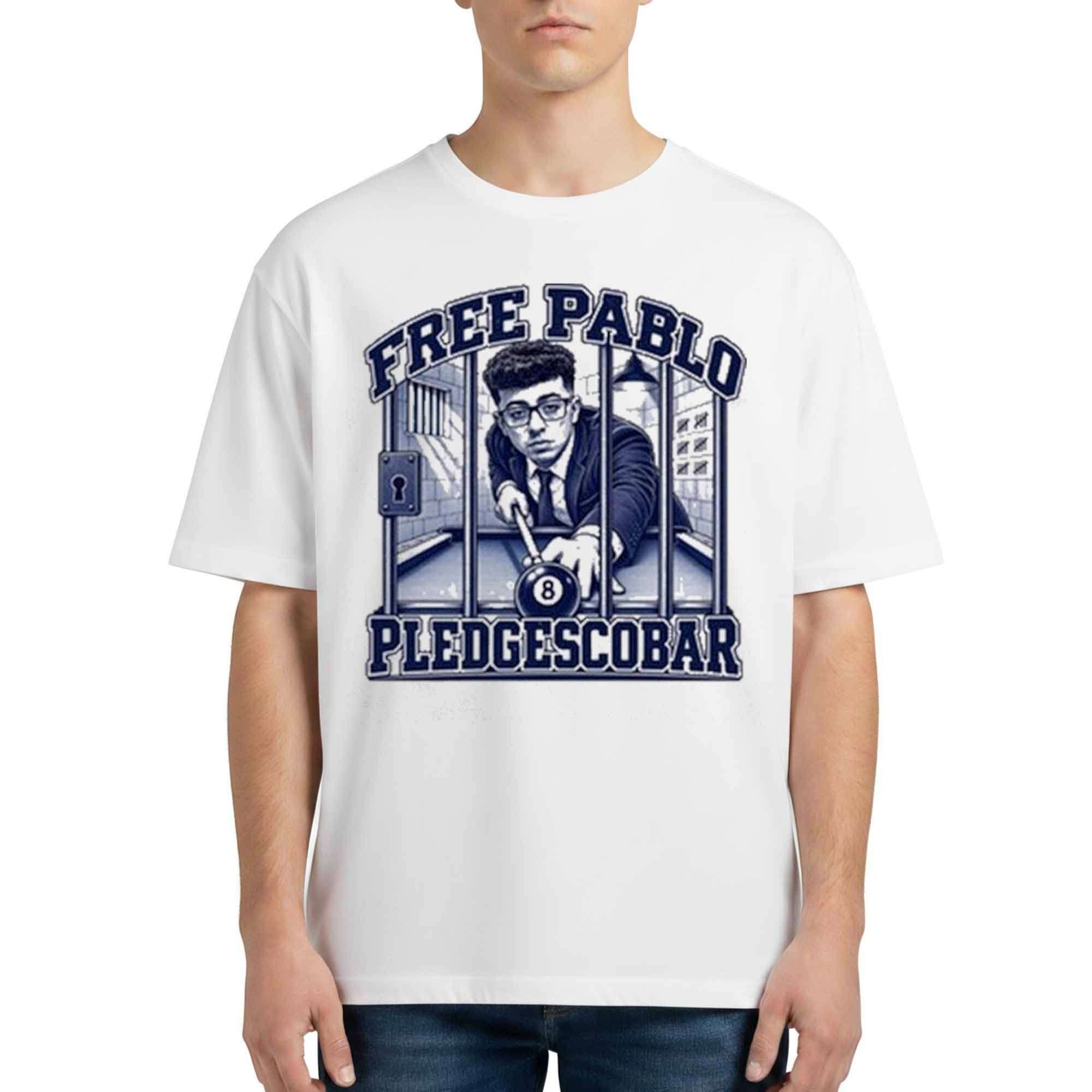 Free Pablo Pledgescobar Shirt Funny Party Boy Graphic Tee College Humor T-Shirt - Merchluma