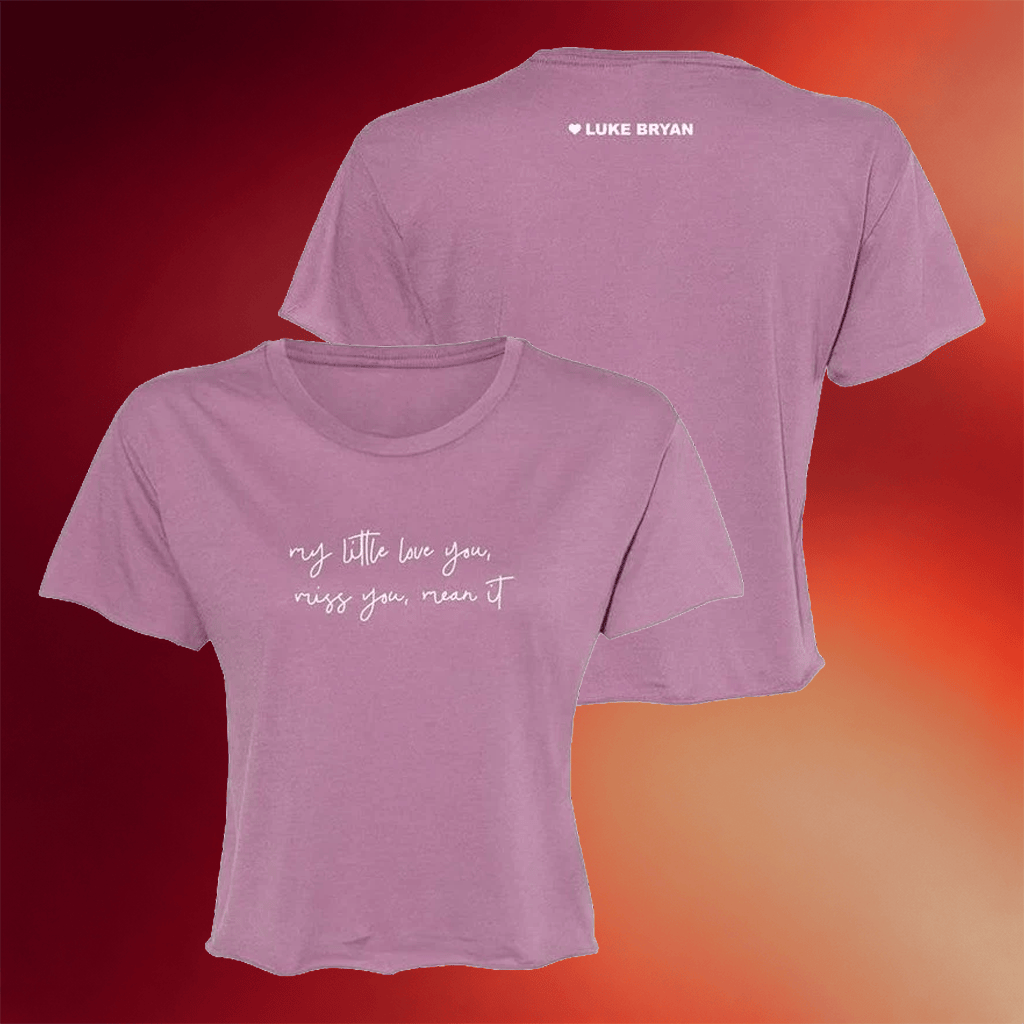 Luke Bryan Merch 2026 Love You Miss You Mean It Crop Tee Country Music Fan Gifts For Her - Merchluma