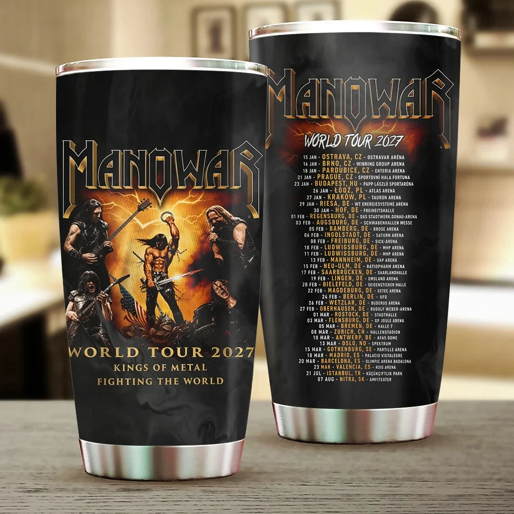 Manowar 2027 Tour Tumbler Fighting The World Heavy Metal Rock Music Fan Cup Manowar Merch - Merchluma