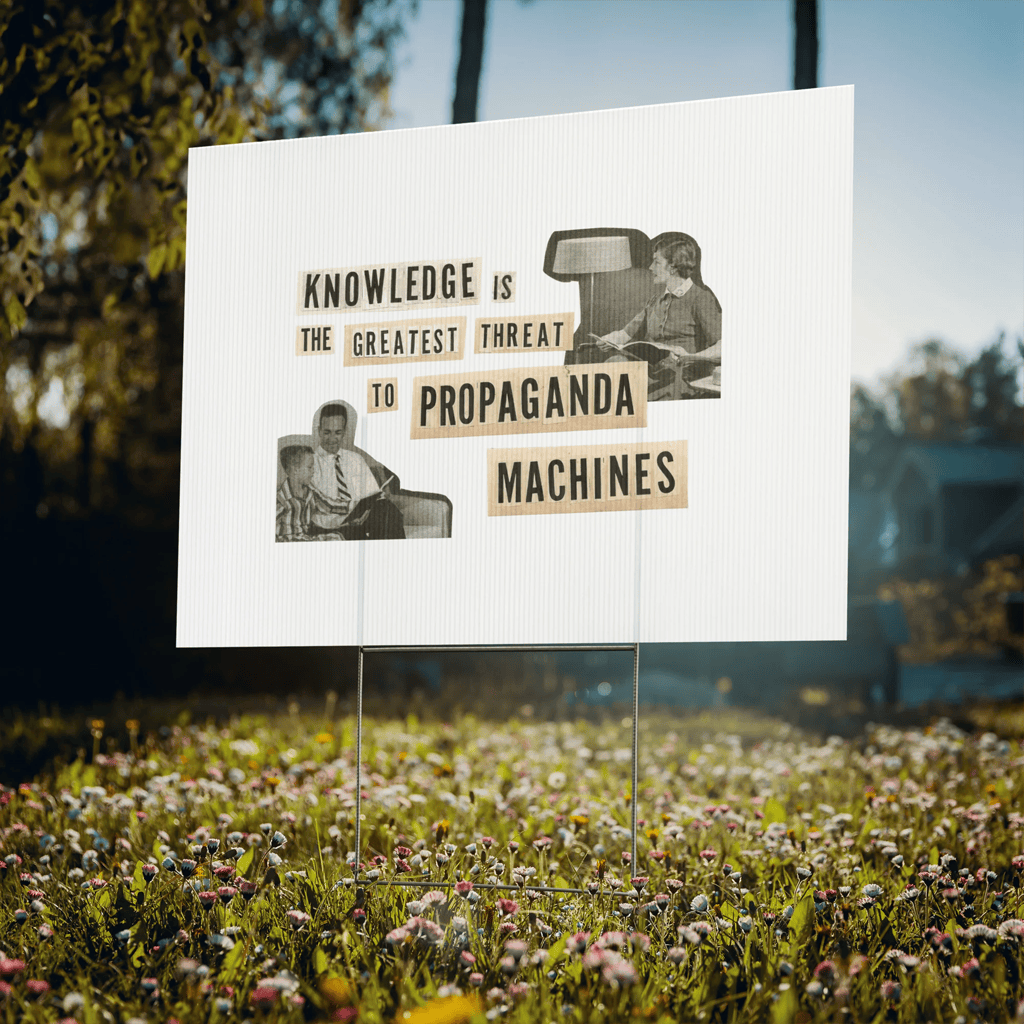 Earth To Eve Merch 2026 Knowledge Is A Threat Yard Sign Garden Decor Gifts For Fans - Merchluma