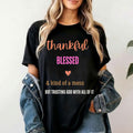 Thankful Blessed Kind Of A Mess T-Shirt Christian Faith Shirt Thanksgiving Day Gifts - Merchluma