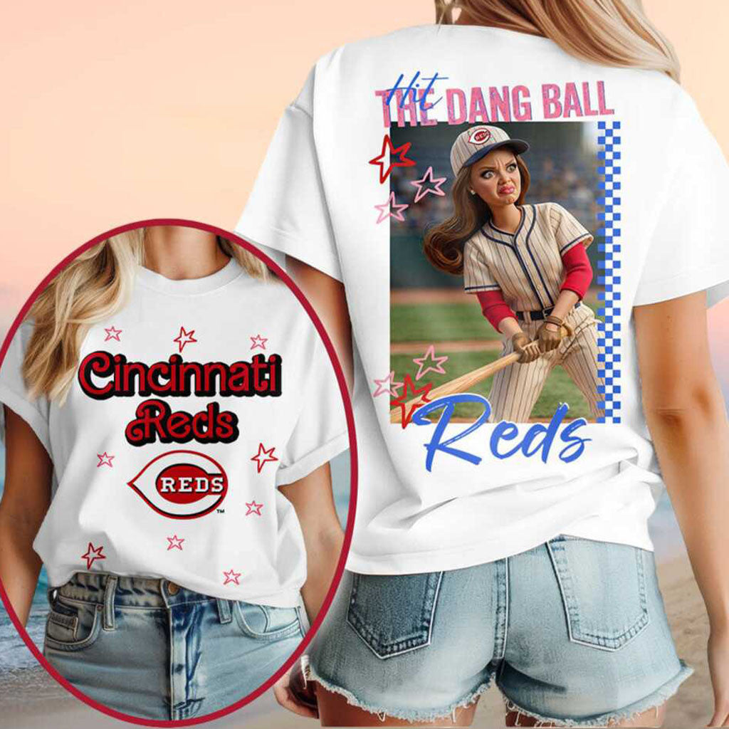 Cincinnati Reds Barbie Hit The Dang Ball Shirt Reds Merch Gifts For Baseball Lovers - Merchluma