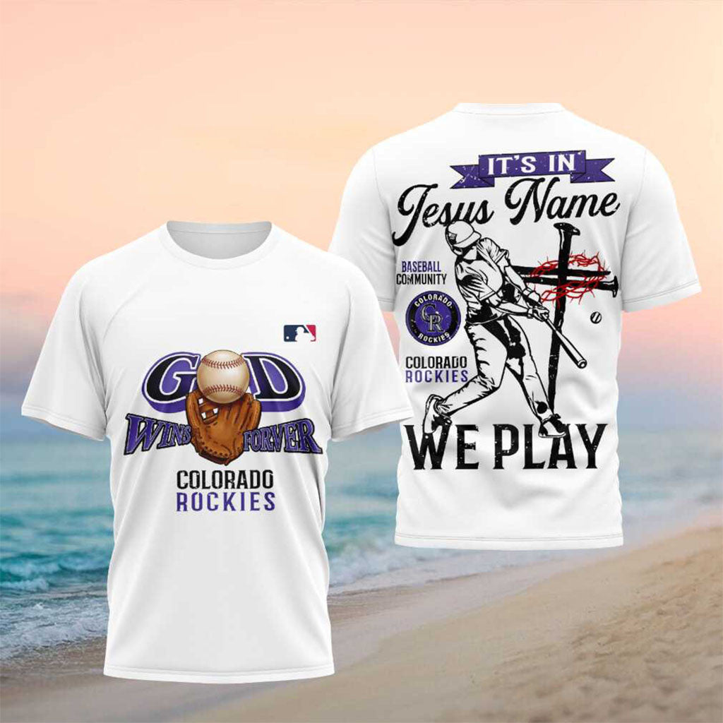Colorado Rockies It's In Jesus Name We Play Shirt Rockies Merch Best Gifts For Baseball Lovers - Merchluma