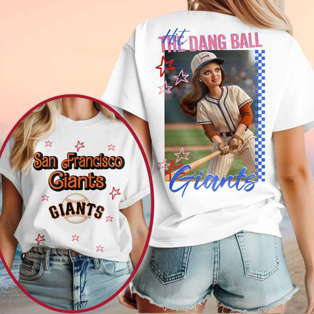 San Francisco Giants Grumpy Girl Hit The Dang Ball Shirt Giants Merch Baseball Lover Gift Ideas - Merchluma