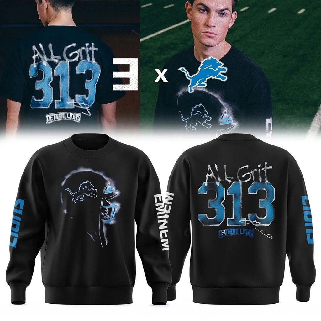 Detroit Lions X Eminem Merch 313 All Grit Sweatshirt Best Gift For Brothers - Merchluma