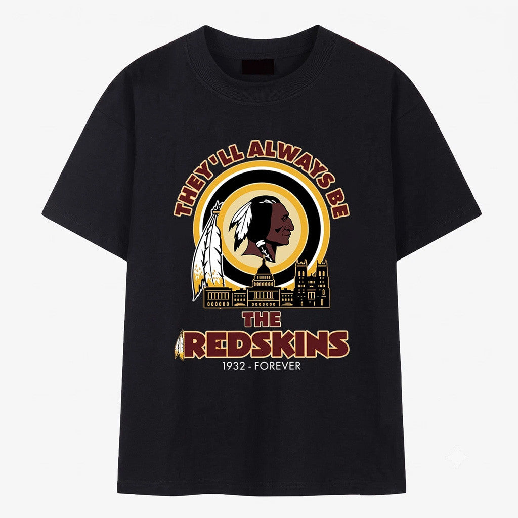 Washington Redskins Merch 2026 They'll Always Be The Redskins T-Shirt Present For Football Fans - Merchluma