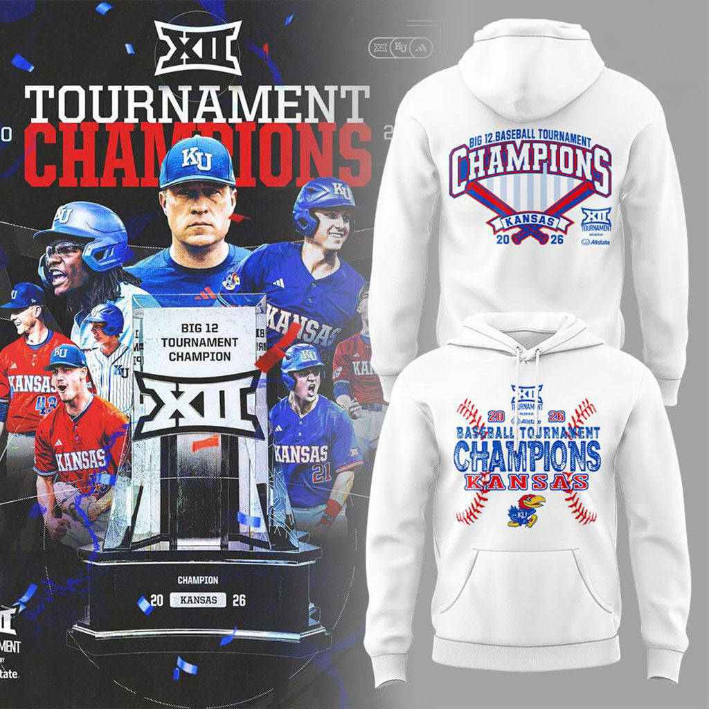 2026 Kansas Big 12 Baseball Tournament Champions Hoodie Kansas Jayhawks Merch Fan Gifts - Merchluma