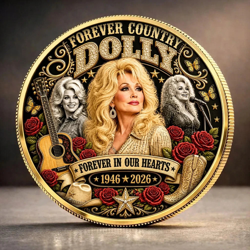 Dolly Parton Merch Forever In Our Heart Dolly Parton Commemorative Coin RIP Dolly Parton Merch - Merchluma
