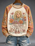 Dolly Parton Merch I Will Always Love You Dolly Sweatshirt RIP Dolly Parton Merch Fan Gifts - Merchluma