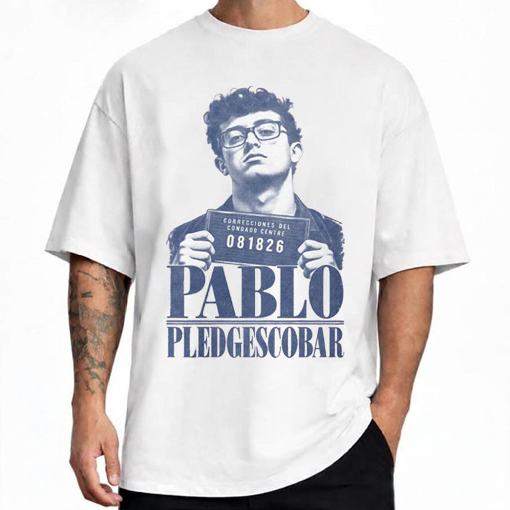 Pablo Pledge Escobar College Fraternity Satire Mugshot Graphic T-Shirt Gifts For Friends - Merchluma
